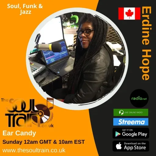 Ear Candy with Erdine Hope on The Soul Train  Jul 24 2021