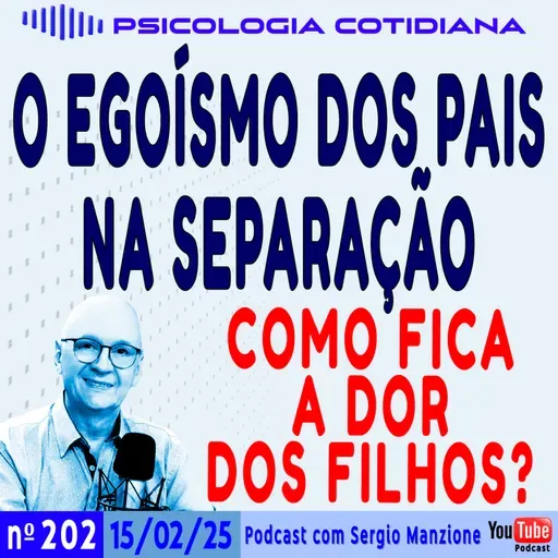 A DOR DAS CRIANÇAS NAS SEPARAÇÕES: O EGOÍSMO DOS PAIS