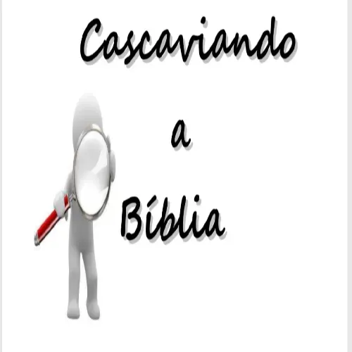 Cascaviando a Bíblia episódio 2: Deus fala. ouve e vê!