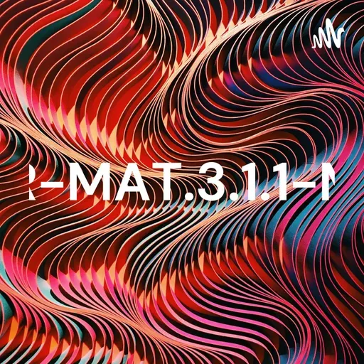 EJA-MAT.3.2.4-PODCAST