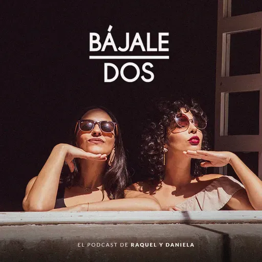 Bájale Dos- #63 T2 - Friend BreakUps