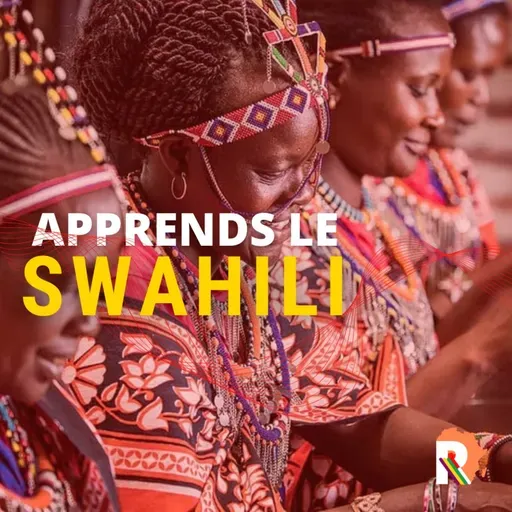 Apprends le Swahili, Leçon 3