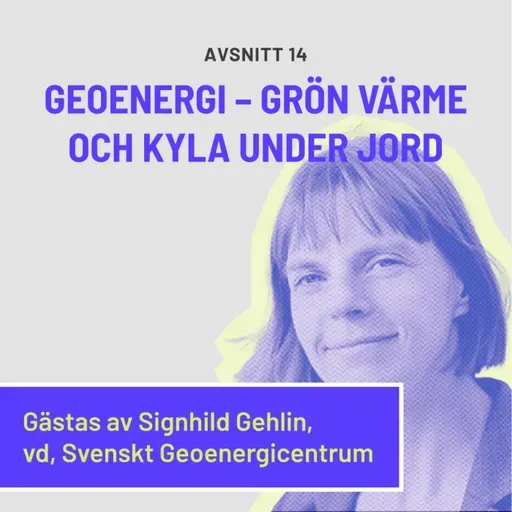 Geoenergi - Grön värme och kyla under jord