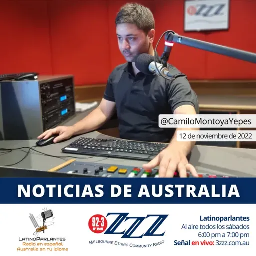 Noticias de Australia (12/nov/2022) en 3ZZZ 92.3 FM