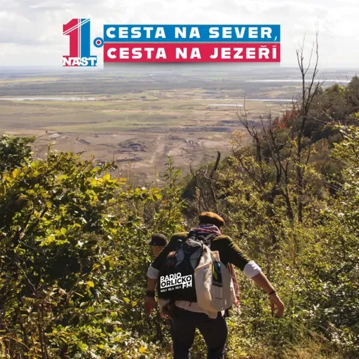 #40 | Cesta na sever, cesta na Jezeří