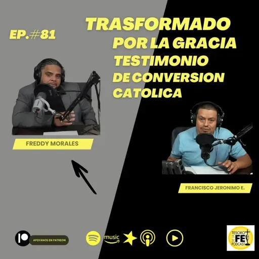 Transformado por la Gracia : TESTIMONIO de Conversión Católica.