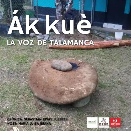 T5 La Voz de Talamanca - E2 Ák kué o Festival de la Jala de la Piedra