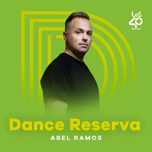 Los40 dance reserva 2025-03-11 21:00