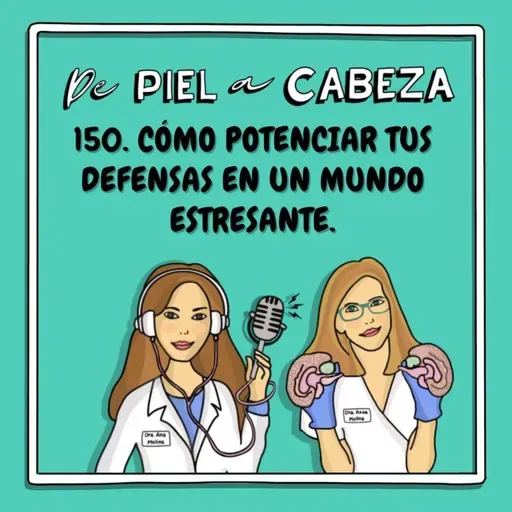 150. CÓMO POTENCIAR TUS DEFENSAS EN UN MUNDO ESTRESANTE: Consejos prácticos del Dr. Luis Gutiérrez.