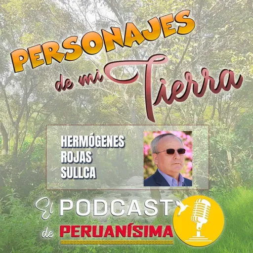 Entrevista a Hermógenes Rojas Sullca