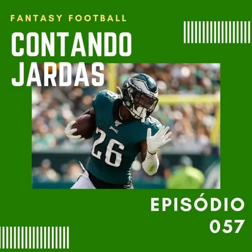 CONTANDO JARDAS FANTASY – EP 57 – DICAS DE FANTASY – WEEK 05 / 2022