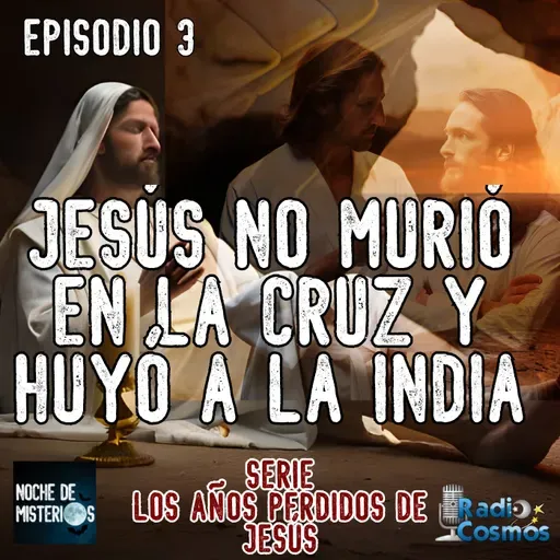 Jesús no murió en la cruz y huyó a La India