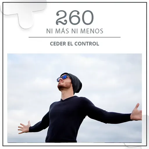 260: Ceder el control