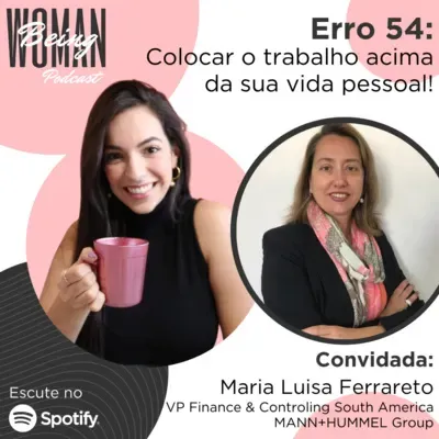 Erro 54: Colocar o trabalho acima da sua vida pessoal!