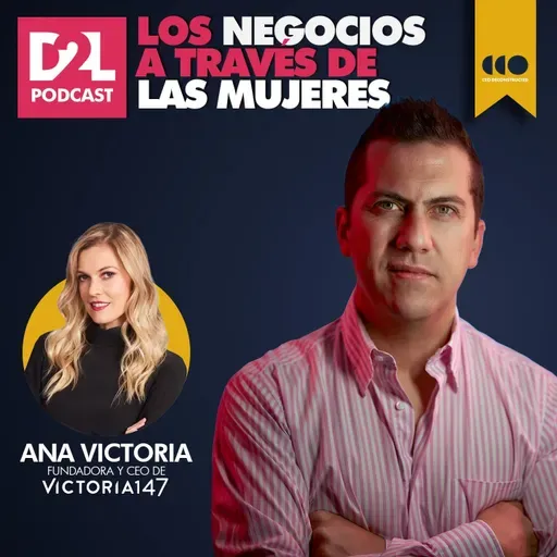 Ana Victoria | Los Negocios a través de las Mujeres