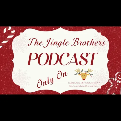 The Jingle Brothers Podcast Coming Soon