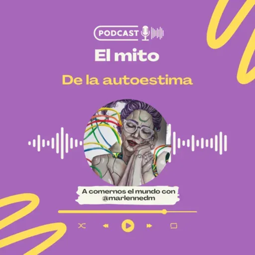 El mito de la autoestima