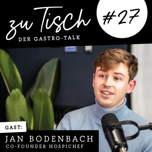 Digitalisierung im Gesundheitswesen: HospiChef revolutioniert Menübestellungen – mit Jan Bodenbach I "Zu Tisch" #27