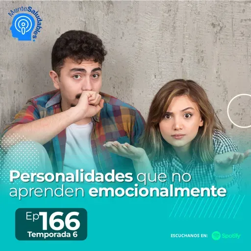 166.- Personalidades que no aprenden emocionalmente