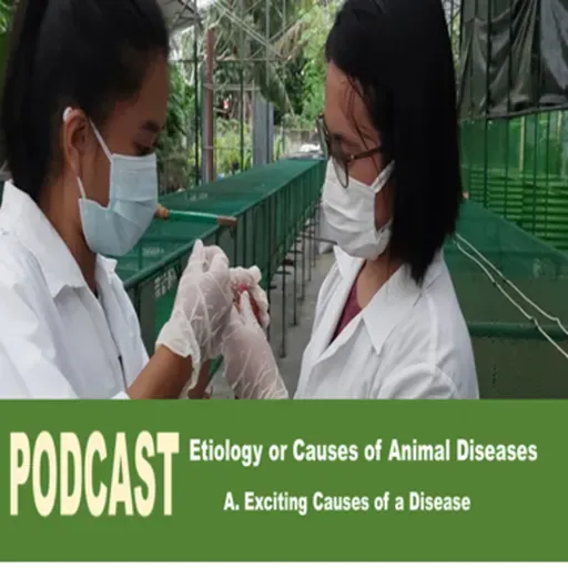 Exciting Causes of Animal Diseases