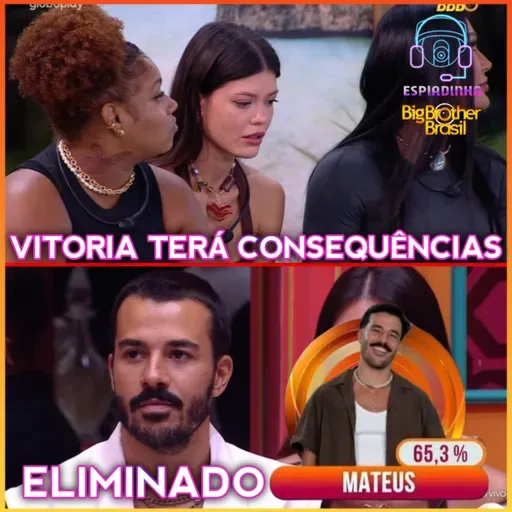 Mateus é ELIMINADO com 65,3% + Vitória tomará decisões! | BBB 25