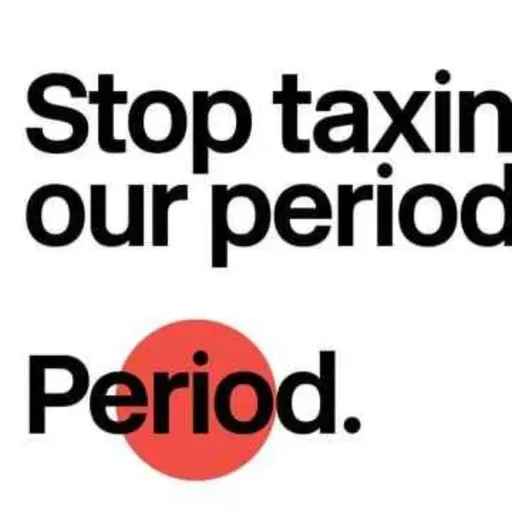 Stop taxing periods. Period.