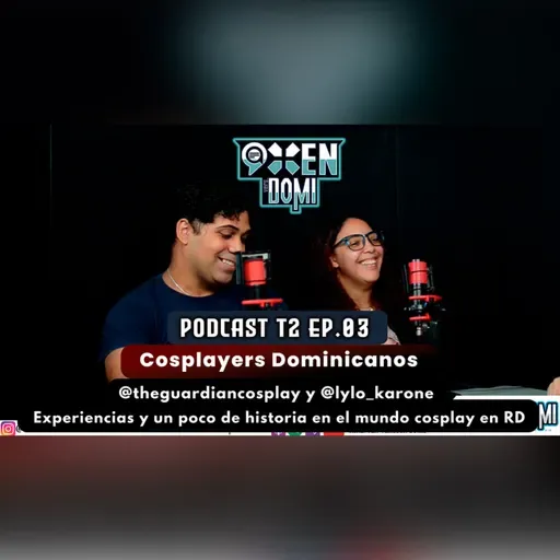 Nine/Ten Versión Domi T2x03: Cosplayers Dominicanos: @theguardiancosplay y @lylo_karone