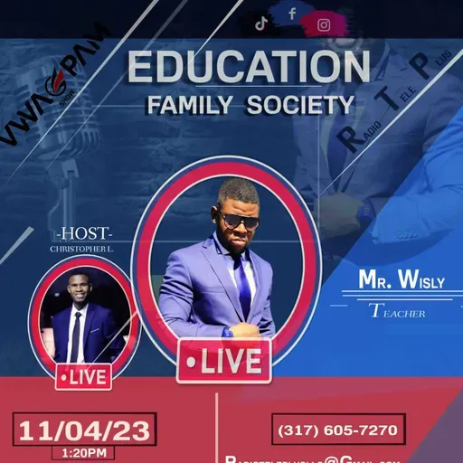 Education / Family / Society avek Mr. Wisly