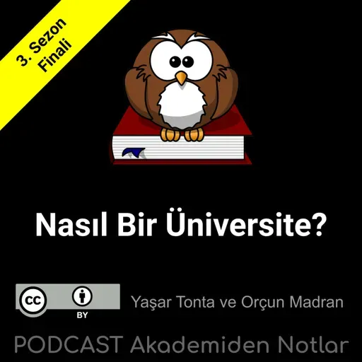 Akademiden Notlar 103: Nasıl Bir Üniversite?