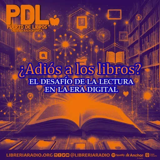 #612: ¿Adiós a los libros? El desafío de la lectura en la era digital