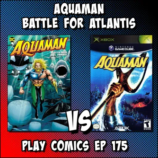 Aquaman Battle for Atlantis with Anne Brennaman (Comics Collective)