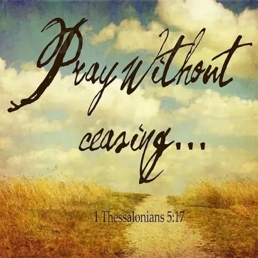 "Don't Stop Praying!"