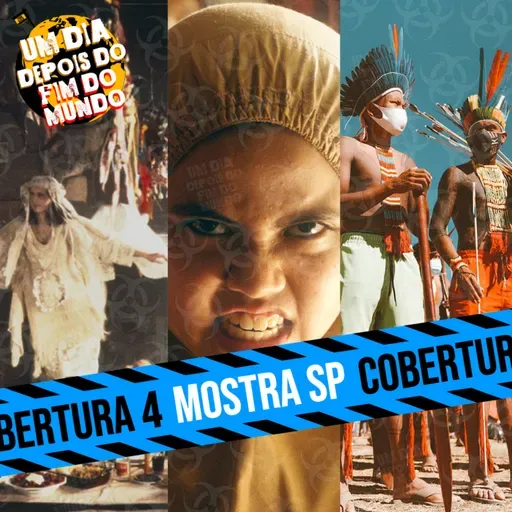 Confessionário do Fim do Mundo #18 | Mostra de SP 2023 - Round 4