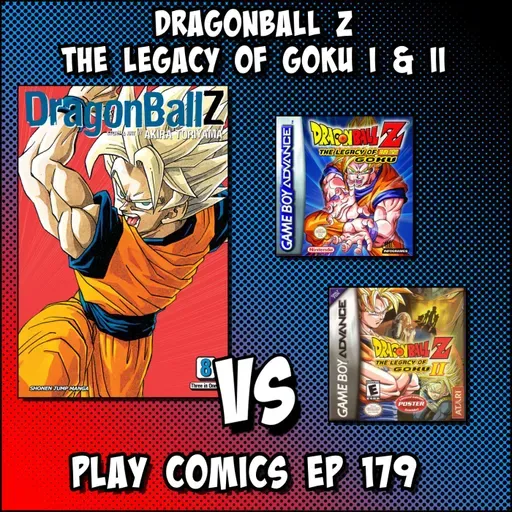 The Legacy of Goku 1 & 2 with Troytle Power (TroytlePower Presents: The Power Play-Throughs Podcast, with TroytlePower, Too Young For This Trek)