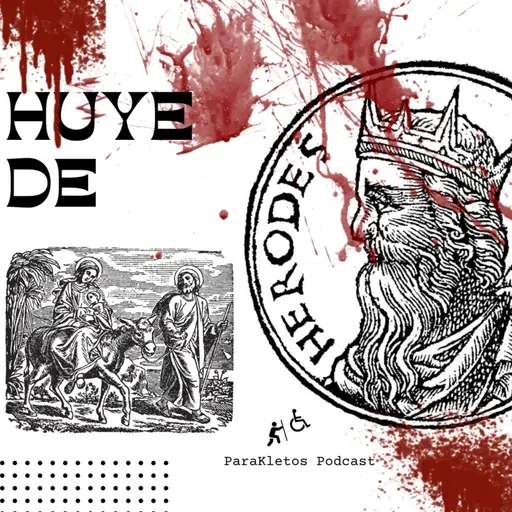 HUYE DE HERODES