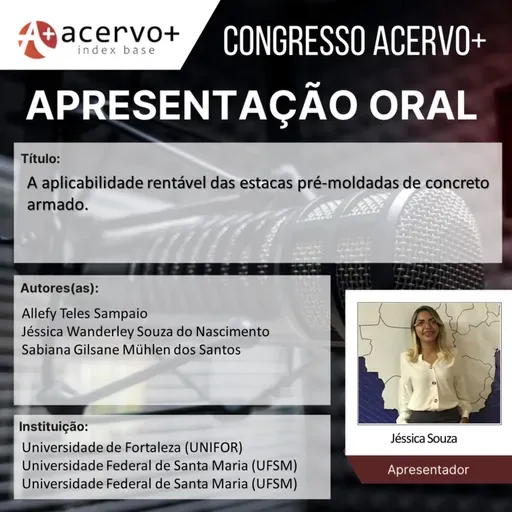 Apresentação oral: A aplicabilidade rentável das estacas pré-moldadas de concreto armado