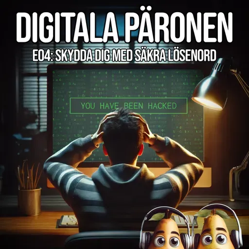 04. Skydda dig med säkra lösenord