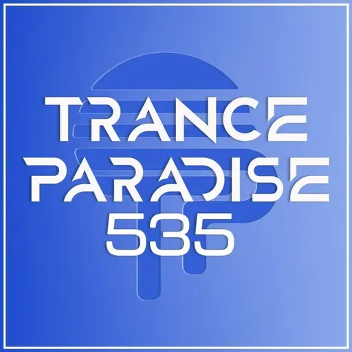 Trance Paradise 535