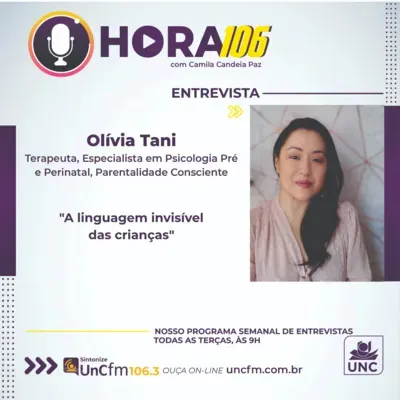 Hora 106 - Ep. 25 | Olivia Tani