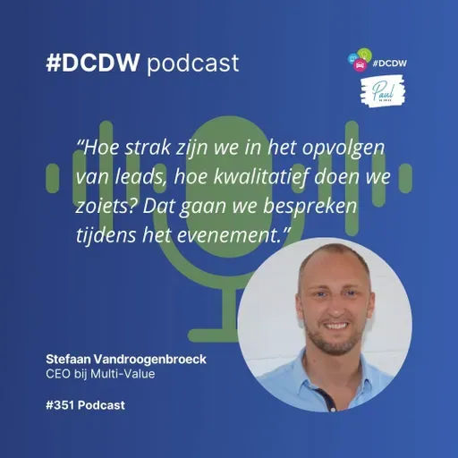 Podcast 351: Stefaan Vandroogenbroeck van Multi-Value