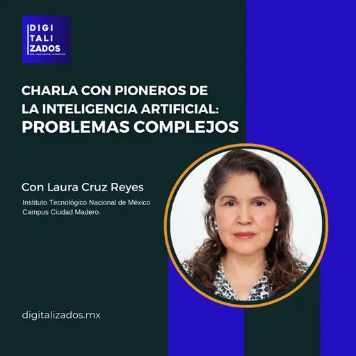 #75 Charla con pioneros de la Inteligencia Artificial: Problemas complejos