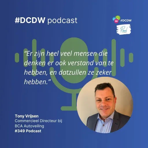 Podcast 349: Tony Vrijsen van BCA