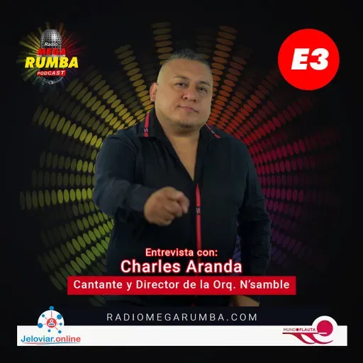 E3| Entrevista a Charles Aranda de la Orq. N´samble