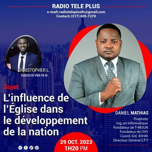 L'influence de l'eglise dans le developpement de la nation Avek Daniel Mathias