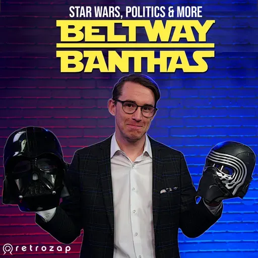 FINALE: Do you want to know the REAL politics of Star Wars?