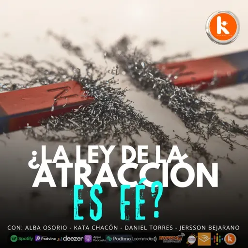 La ley de la atracción ¿es Fé?