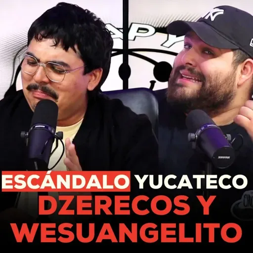 Escándalo Yucateco, llegó Wesu Angelito a la tele y más - Japy Pleis ep. 141