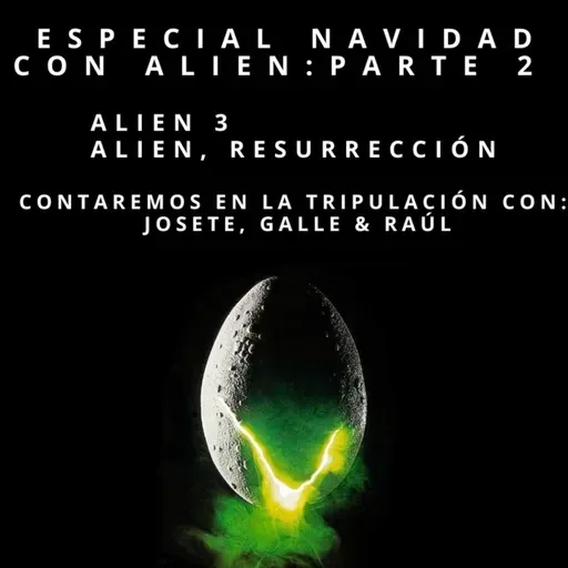 Especial Navidad Alien Parte 2