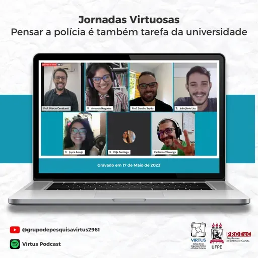 Jornadas Virtuosas: Pensar a polícia é também tarefa da universidade