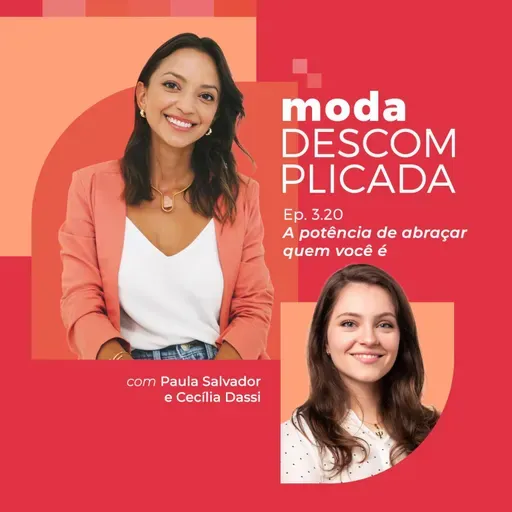 3.20 A potência de abraçar quem você é com Cecilia Dassi